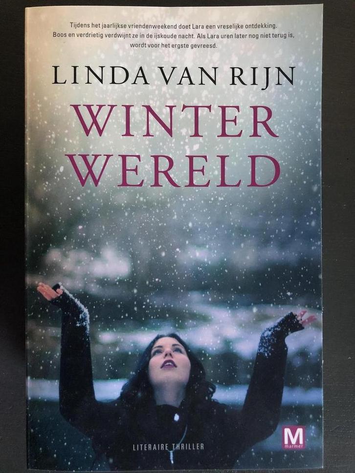 Winterwereld 9789460685569 Linda van Rijn, Boeken, Thrillers, Gelezen, Verzenden