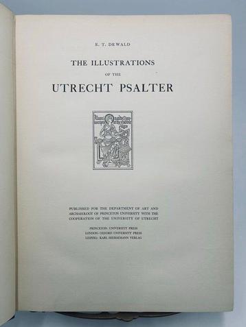 E. T. De Wald - The illustrations of the Utrecht Psalter -