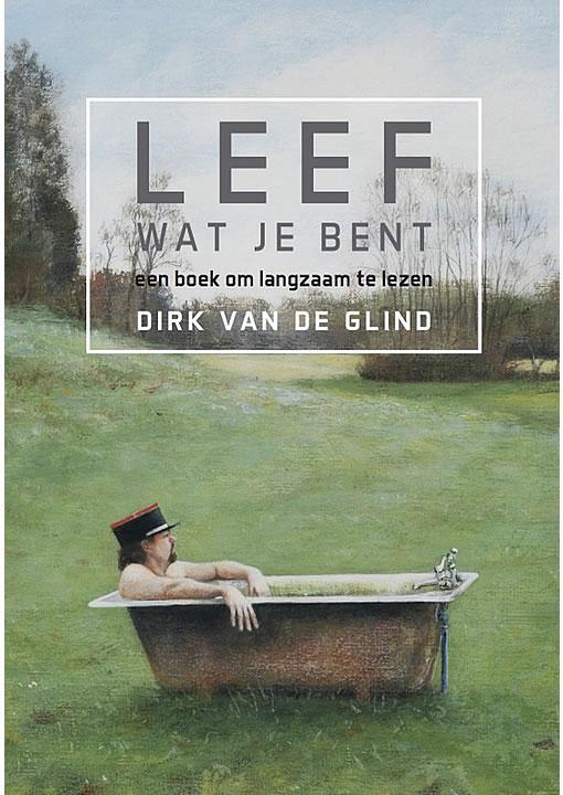 Leef wat je bent, Boeken, Psychologie, Gelezen, Verzenden