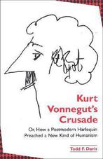 SUNY series in Postmodern Culture- Kurt Vonneguts Crusade;, Gelezen, Todd F. Davis, Verzenden