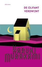 De olifant verdwijnt 9789025473044 Haruki Murakami, Boeken, Verzenden, Zo goed als nieuw, Haruki Murakami