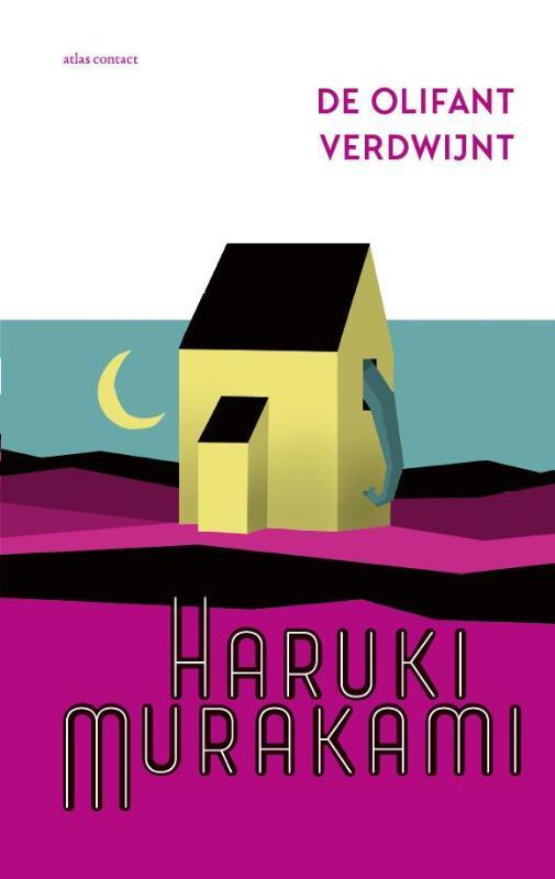 De olifant verdwijnt 9789025473044 Haruki Murakami, Boeken, Overige Boeken, Zo goed als nieuw, Verzenden