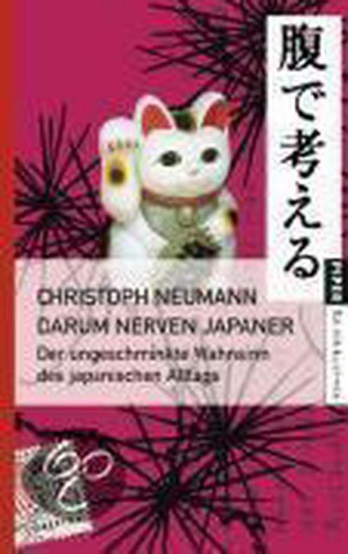 Darum nerven Japaner 9783492251822, Livres, Livres Autre, Envoi