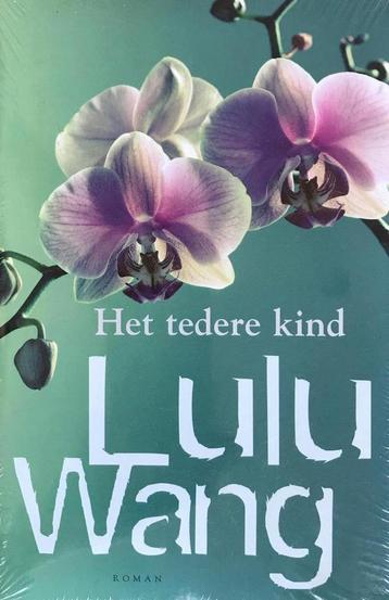 Het tedere kind 9789022551080 Lulu Wang, Verzenden, Lulu Wang