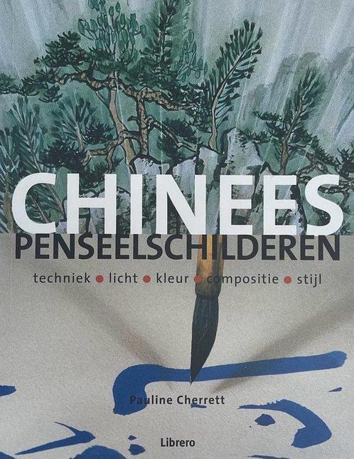 Chinees penseelschilderen 9789072267801, Boeken, Hobby en Vrije tijd, Gelezen, Verzenden