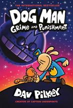 Dog Man- Dog Man 9: Grime and Punishment: from the, Verzenden, Zo goed als nieuw, Dav Pilkey