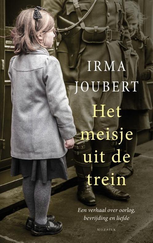 Het meisje uit de trein 9789023977087 Irma Joubert, Boeken, Historische romans, Zo goed als nieuw, Verzenden