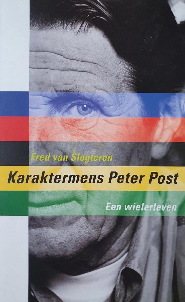 KARAKTERMENS PETER POST EEN WIELERLEVEN 9789029537339, Livres, Loisirs & Temps libre, Envoi