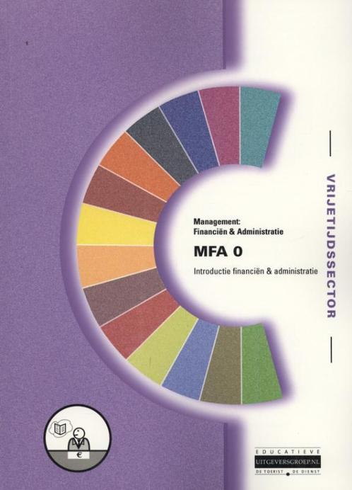 Management financien en administratie / MFA 0 / deel, Livres, Livres scolaires, Envoi