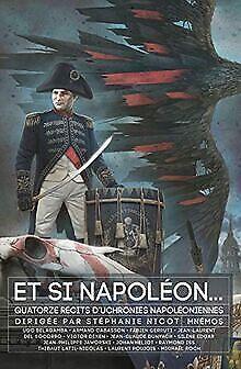 Et si Napoléon  Nicot, Stéphanie  Book, Livres, Livres Autre, Envoi