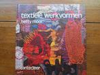 Textiele werkvormen 9789021306278 Moor, Boeken, Verzenden, Gelezen, Moor