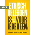 Ethisch beleggen is voor iedereen 9789401436144, Boeken, Economie, Management en Marketing, Verzenden, Zo goed als nieuw, Herwig Peeters