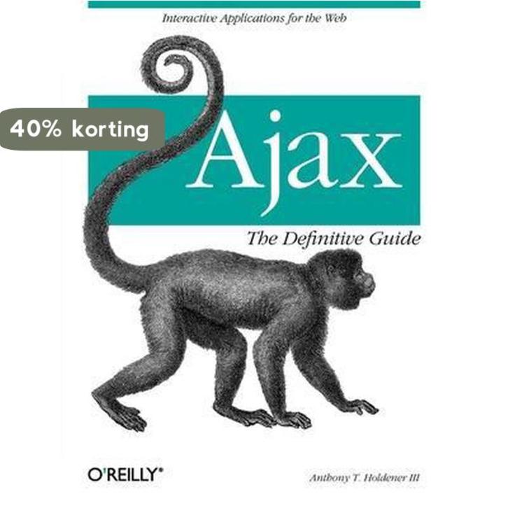 Ajax The Definitive Guide 9780596528386 Anthony T., Boeken, Taal | Engels, Gelezen, Verzenden