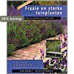 FRAAIE EN STERKE TUINPLANTEN 9789021534701 Rob Herwig, Verzenden, Gelezen, Rob Herwig