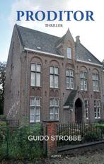 Proditor 9789464620283 Guido Strobbe, Verzenden, Gelezen, Guido Strobbe