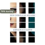 Een complexe affaire 9789045206004 Amy Grace Loyd, Boeken, Romans, Verzenden, Gelezen, Amy Grace Loyd