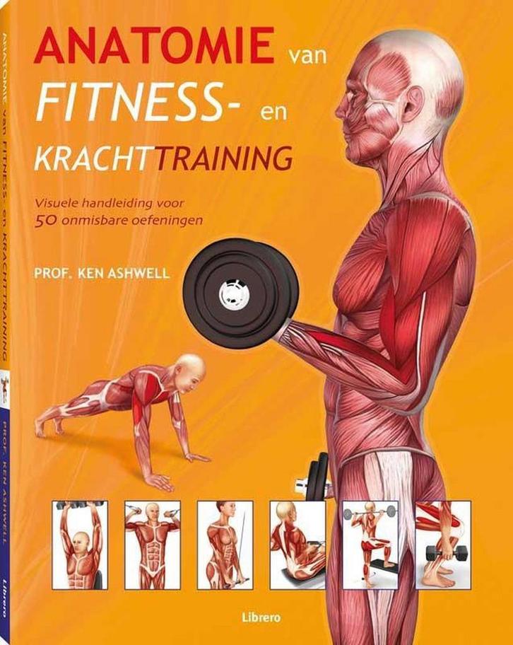 Anatomie van fitness- en krachttraining 9789089983886, Livres, Loisirs & Temps libre, Envoi