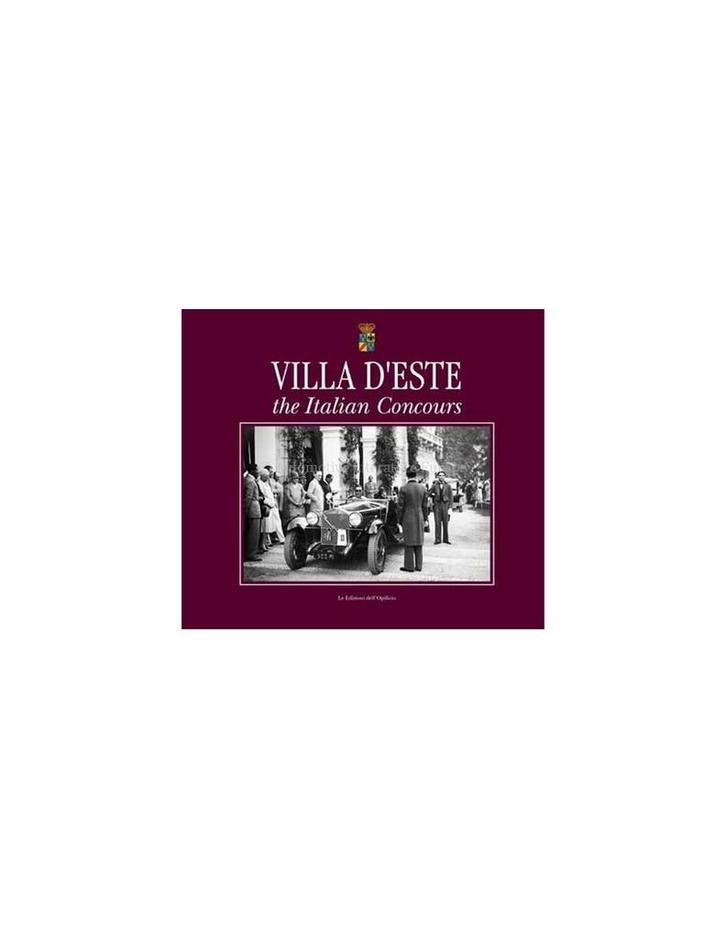 2004 VILLA DESTE : THE ITALIAN CONCOURS - LE EDIZIONI, Boeken, Auto's | Boeken
