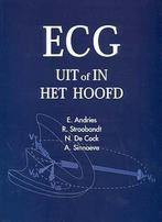 ECG uit of in het hoofd 9789053508954, Boeken, Verzenden, Gelezen