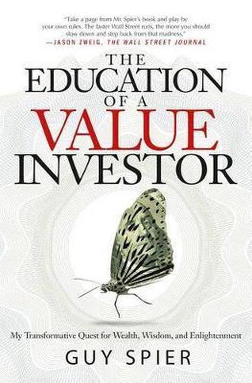 The Education of a Value Investor 9781137278814 Guy Spier, Boeken, Overige Boeken, Zo goed als nieuw, Verzenden