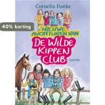 Nieuwe avonturen van de wilde kippen club 9789045113364, Verzenden, Gelezen, Cornelia Funke