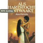 Als hartstocht ontwaakt 9789024504626 Verrette, Verzenden, Gelezen, Verrette