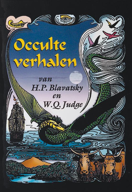 Occulte verhalen van H.P. blavatsky en W.Q. Judge, Boeken, Filosofie, Zo goed als nieuw, Verzenden