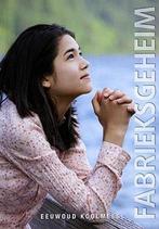 FABRIEKSGEHEIM 9789059522084 Eeuwoud Koolmees, Verzenden, Gelezen, Eeuwoud Koolmees