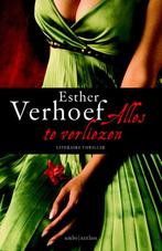 Alles te verliezen 9789026330896 Esther Verhoef, Verzenden, Gelezen, Esther Verhoef