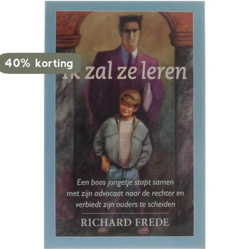 IK ZAL ZE LEREN 9789051124354 Frede, Boeken, Overige Boeken, Gelezen, Verzenden