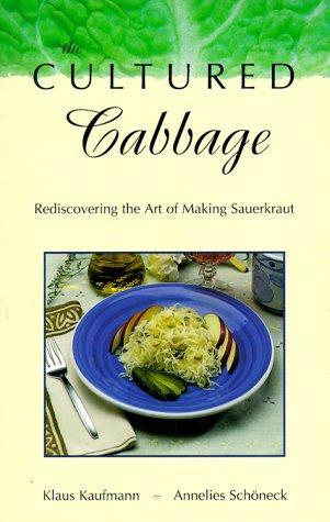 The Cultured Cabbage: Rediscoing the Art of Making, Livres, Livres Autre, Envoi