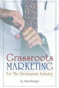 Grassroots Marketing For The Restaurant Industry by, Livres, Livres Autre, Envoi