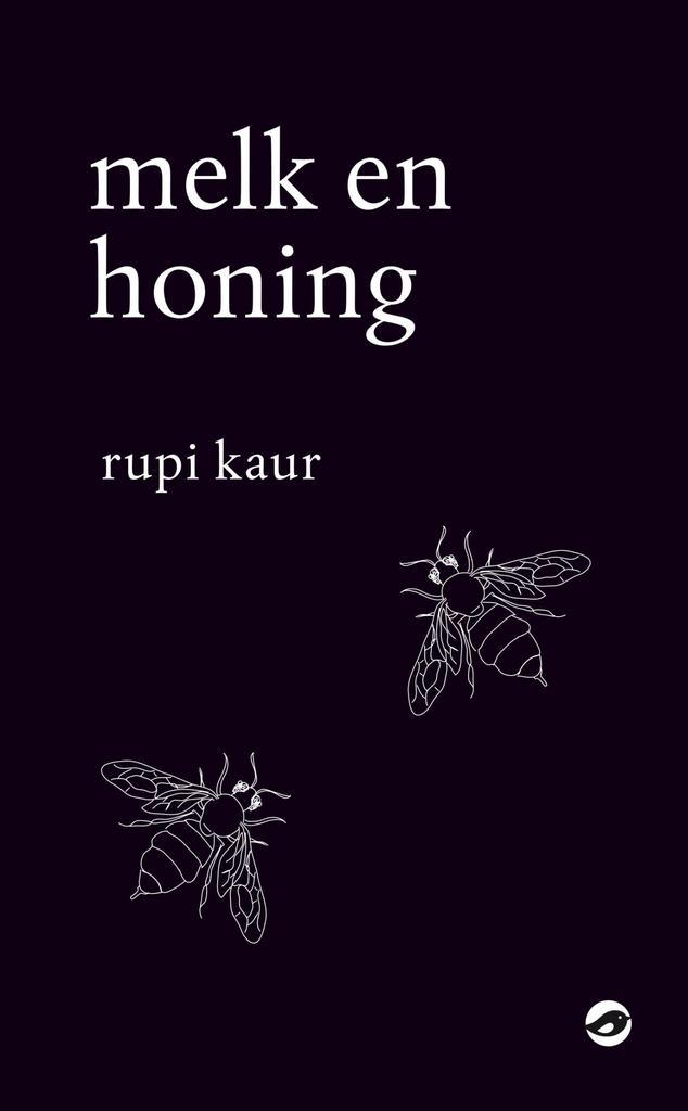 Melk en honing 9789083335865 Rupi Kaur, Boeken, Gedichten en Poëzie, Zo goed als nieuw, Verzenden