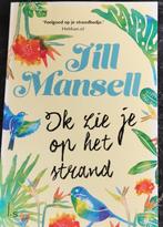 Ik zie je op het strand 9789021041766 Jill Mansell, Boeken, Verzenden, Gelezen, Jill Mansell