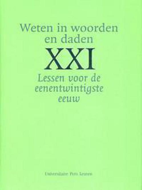 Weten In Woorden En Daden 9789058675255 B.G. Raymaekers, Boeken, Politiek en Maatschappij, Zo goed als nieuw, Verzenden