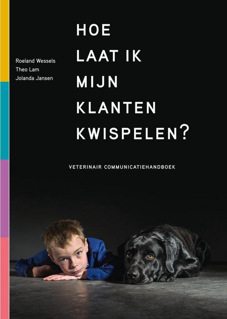 Hoe laat ik mijn klanten kwispelen? 9789090274911, Boeken, Schoolboeken, Gelezen, Verzenden
