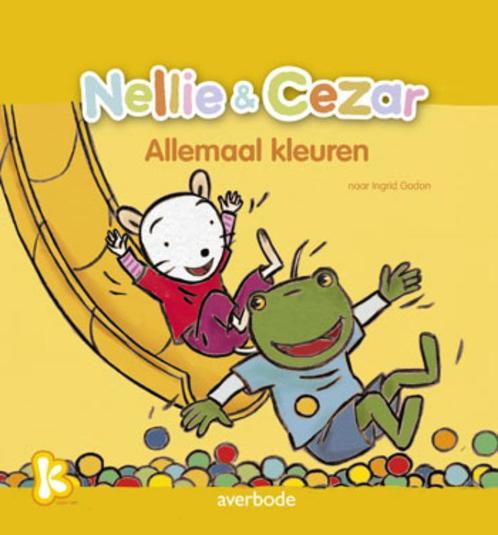 Allemaal Kleuren / Nellie & Cezar 9789031729531 Inge Bergh, Boeken, Kinderboeken | Kleuters, Gelezen, Verzenden