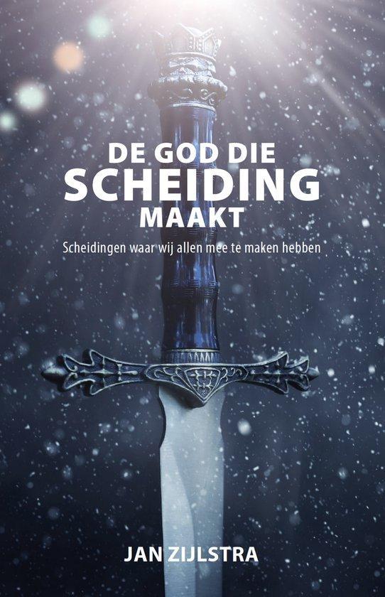 De God die scheiding maakt 9789492777034 Jan Zijlstra, Boeken, Godsdienst en Theologie, Zo goed als nieuw, Verzenden