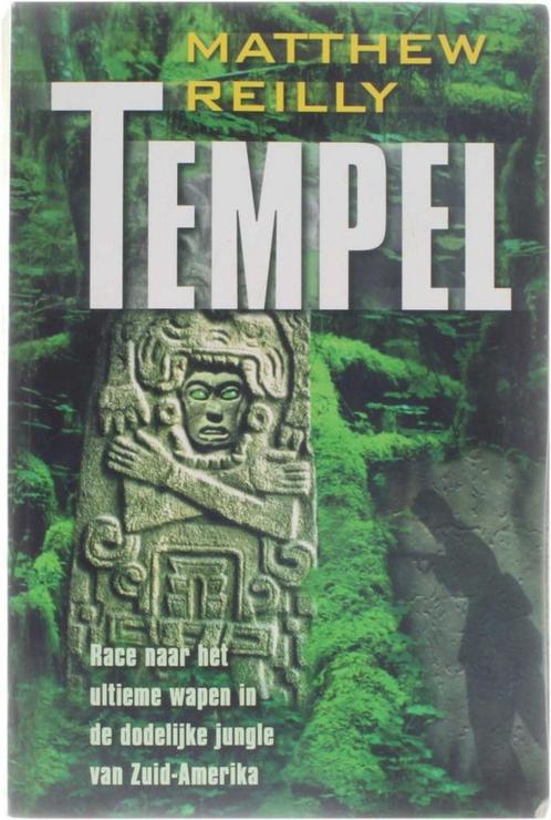 Tempel 9789044930481 Matthew Reilly, Boeken, Overige Boeken, Gelezen, Verzenden