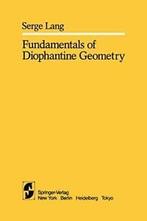 Fundamentals of Diophantine Geometry. Lang, S.   ., S. Lang, Verzenden