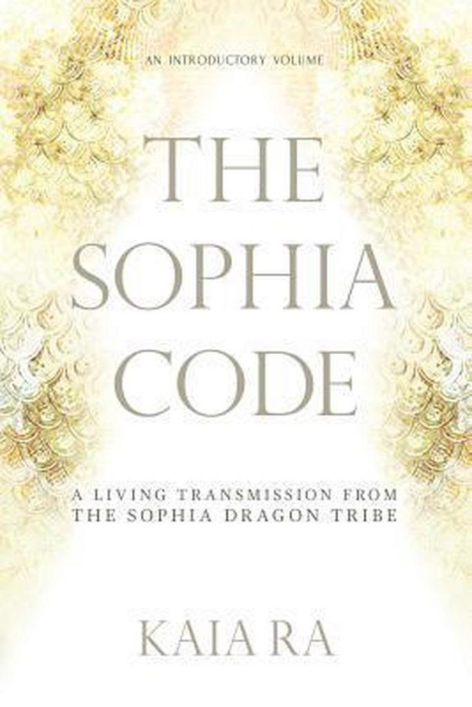 The Sophia Code 9780997935509 Kaia Ra, Boeken, Taal | Engels, Zo goed als nieuw, Verzenden