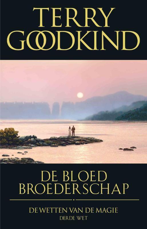 De bloedbroederschap / De Wetten van de Magie / 3, Boeken, Fantasy, Gelezen, Verzenden