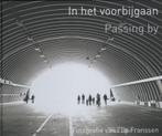 In het voorbijgaan 9789061770190 Flip Franssen, Boeken, Kunst en Cultuur | Fotografie en Design, Verzenden, Gelezen, Flip Franssen