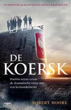 De Koersk 9789460038877 Robert Moore, Boeken, Verzenden, Zo goed als nieuw, Robert Moore