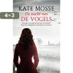 De nacht van de vogels 9789022576724 Kate Mosse, Boeken, Verzenden, Gelezen, Kate Mosse