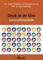 Druk in de klas 9789058755780 Betty Veenman, Boeken, Studieboeken en Cursussen, Verzenden, Gelezen, Betty Veenman