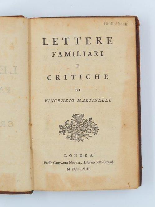 Vincenzio Martinelli - Lettere familiari e critiche - 1758, Antiek en Kunst, Antiek | Boeken en Manuscripten