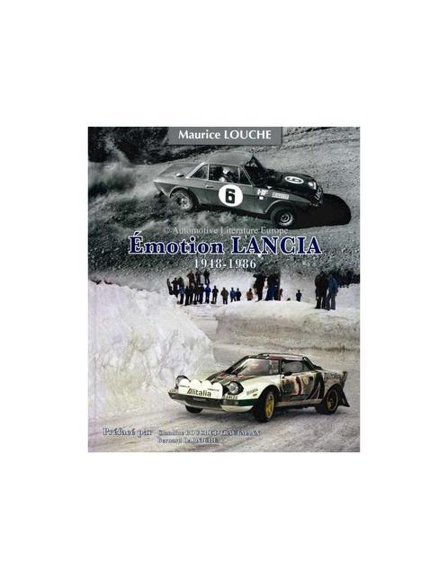 ÉMOTION LANCIA 1948 - 1986 - MAURICE LOUCHE BOEK, Livres, Autos | Livres