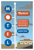 Motel Migraine, Nieuw, Nederlands, Verzenden