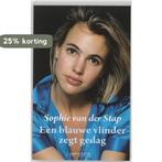 Een blauwe vlinder zegt gedag 9789044614206, Verzenden, Gelezen, Sophie van der Stap